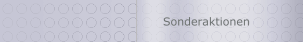 Sonderaktionen